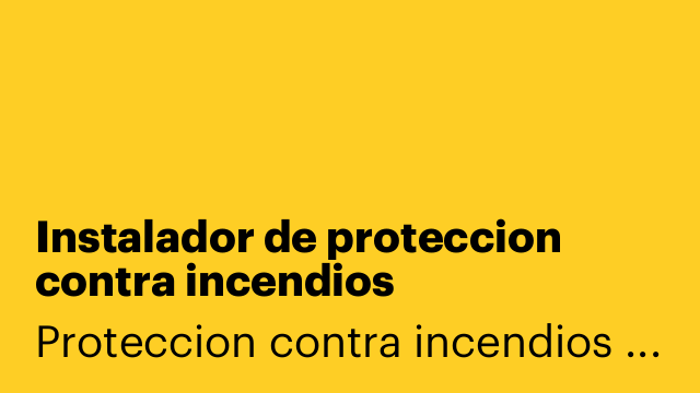 Instalador de proteccion contra incendios