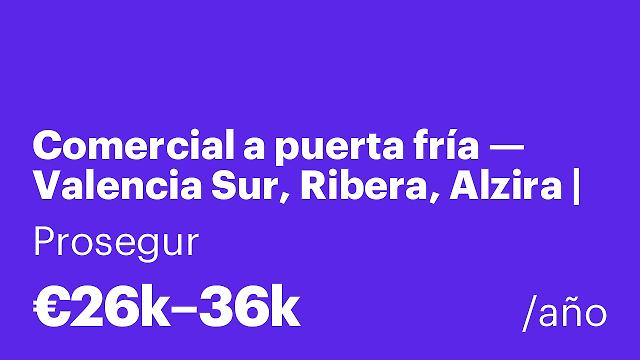 Comercial a puerta fría — Valencia Sur, Ribera, Alzira | Hasta 3.000 €/mes + vehículo de empresa