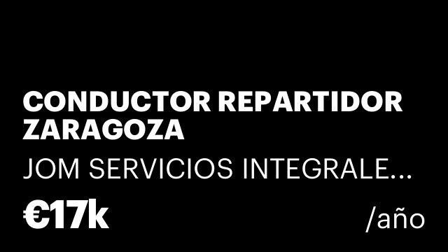 CONDUCTOR REPARTIDOR ZARAGOZA