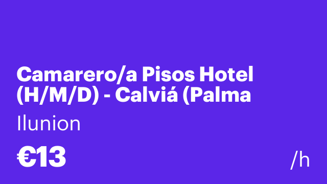 Camarero/a Pisos Hotel (H/M/D) - Calviá (Palma Mallorca)