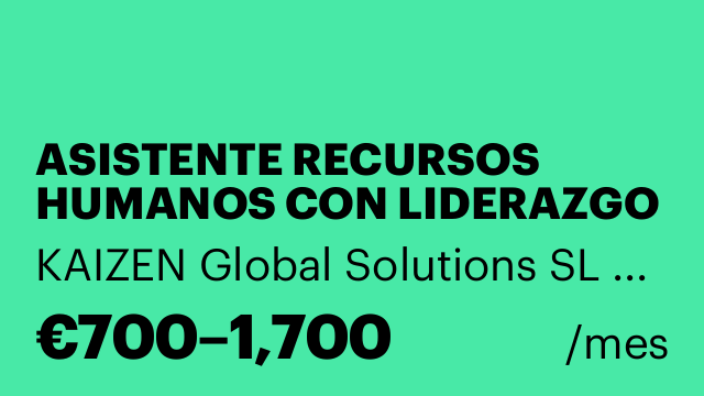 ASISTENTE RECURSOS HUMANOS CON LIDERAZGO