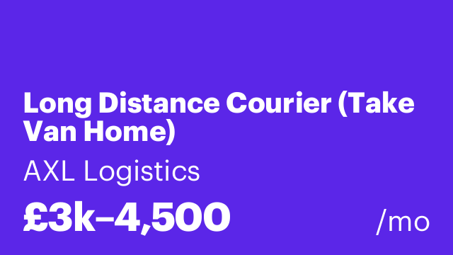 Long Distance Courier (Take Van Home)