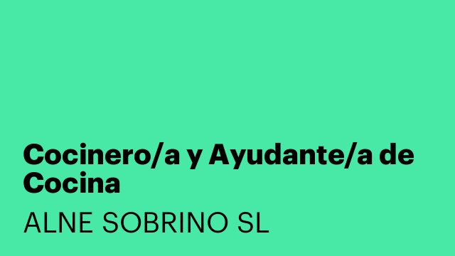 Cocinero/a y Ayudante/a de Cocina