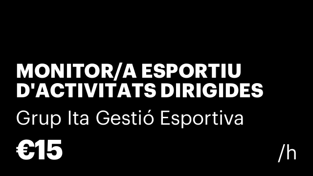 MONITOR/A ESPORTIU D'ACTIVITATS DIRIGIDES
