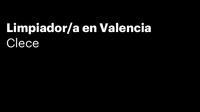 Limpiador/a en Valencia