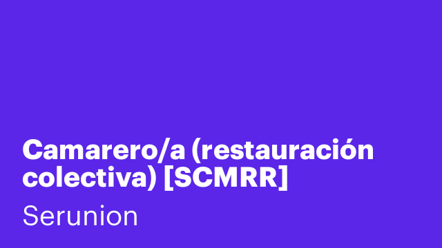 Camarero/a (restauración colectiva) [SCMRR]