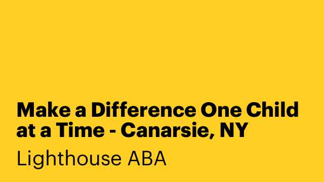 Make a Difference One Child at a Time - Canarsie, NY