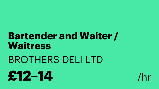 Bartender and Waiter / Waitress