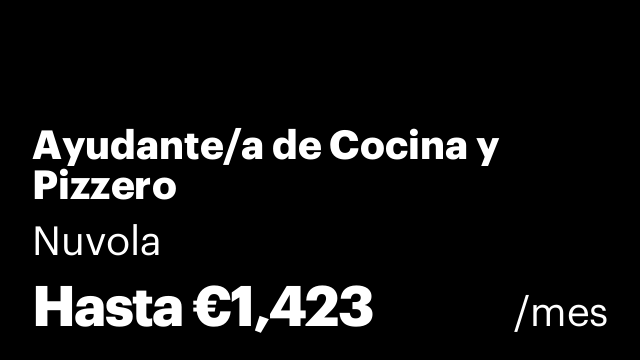 Ayudante/a de Cocina y Pizzero
