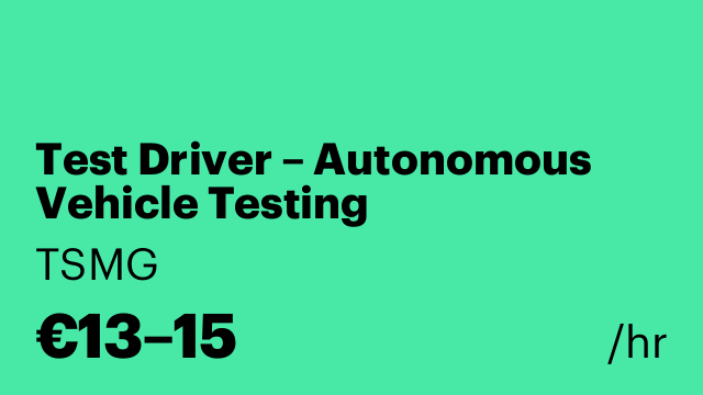 Test Driver – Autonomous Vehicle Testing