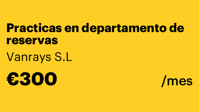 Practicas en departamento de reservas