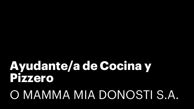 Ayudante/a de Cocina y Pizzero