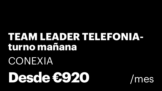 TEAM LEADER TELEFONIA- turno mañana