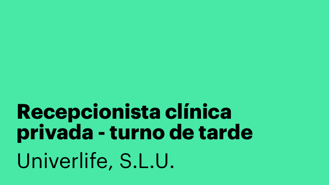 Recepcionista clínica privada - turno de tarde