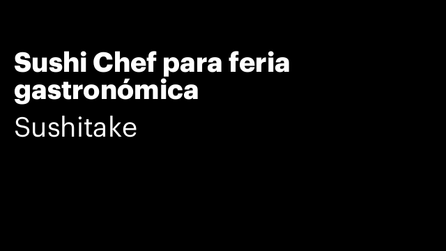 Sushi Chef para feria gastronómica