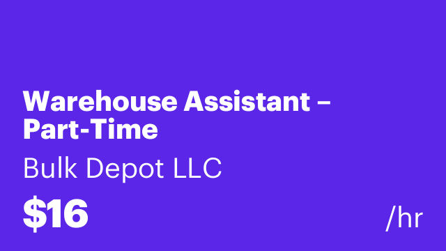 Warehouse Assistant – Part-Time