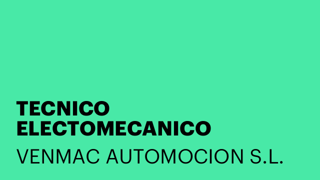 TECNICO ELECTOMECANICO