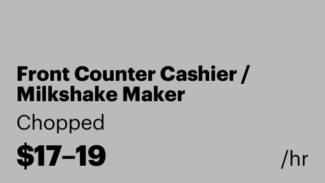 Front Counter Cashier / Milkshake Maker