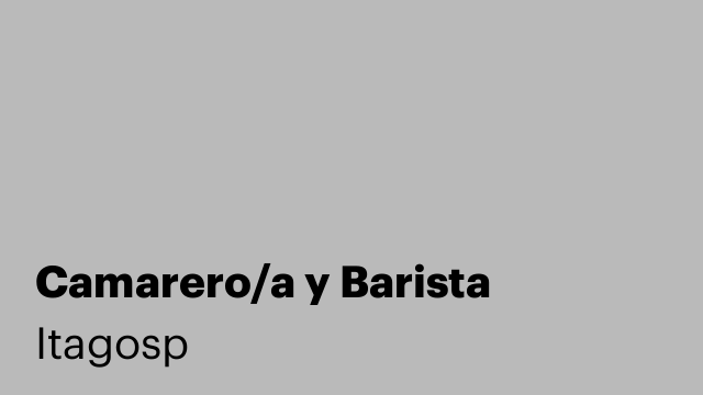 Camarero/a y Barista