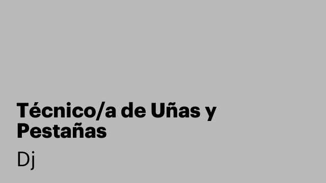 Técnico/a de Uñas y Pestañas