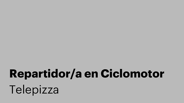 Repartidor/a en Ciclomotor