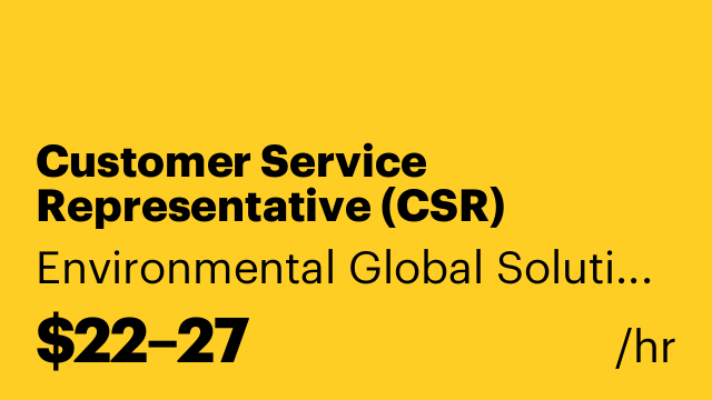 Customer Service Representative (CSR)