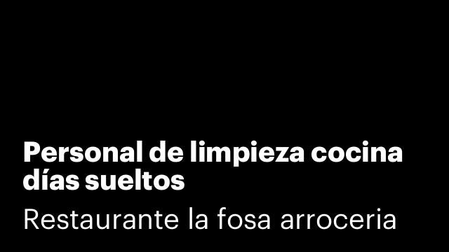 Personal de limpieza cocina días sueltos