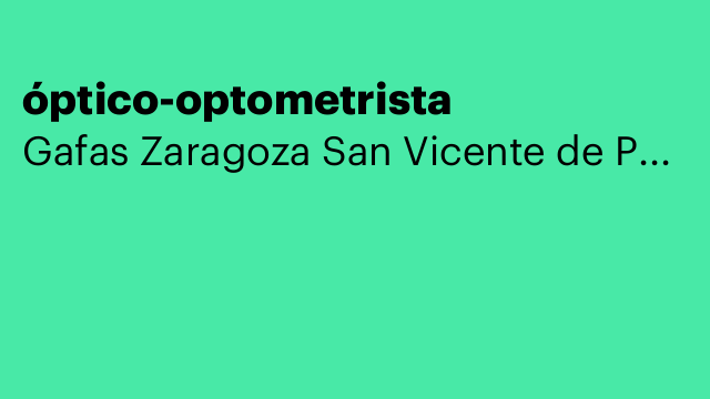 óptico-optometrista