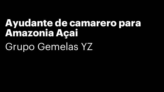 Ayudante de camarero para Amazonia Açai