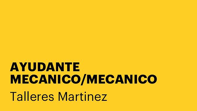 AYUDANTE MECANICO/MECANICO