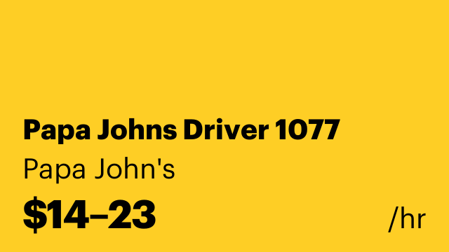 Papa Johns Driver 1077