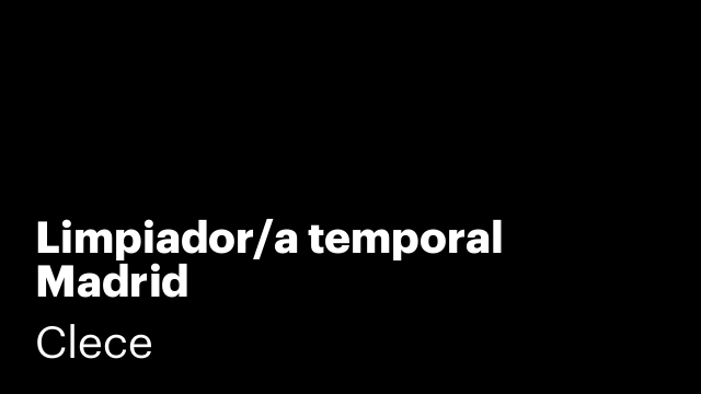 Limpiador/a temporal Madrid