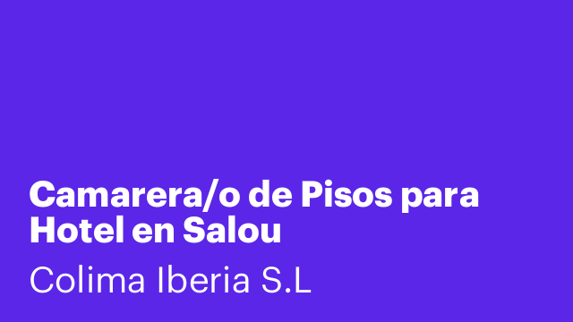 Camarera/o de Pisos para Hotel en Salou