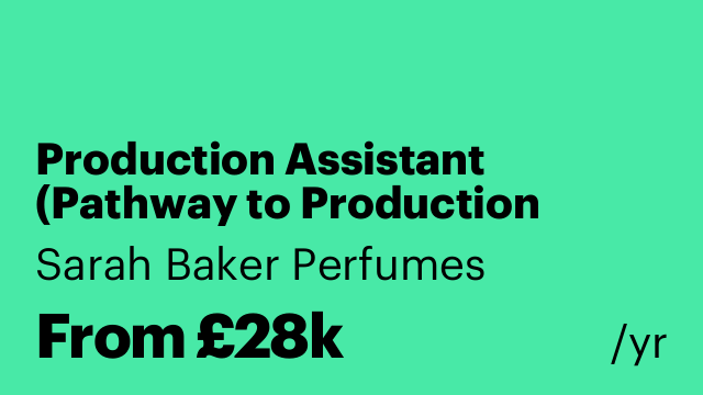 Production Assistant (Pathway to Production Lead)