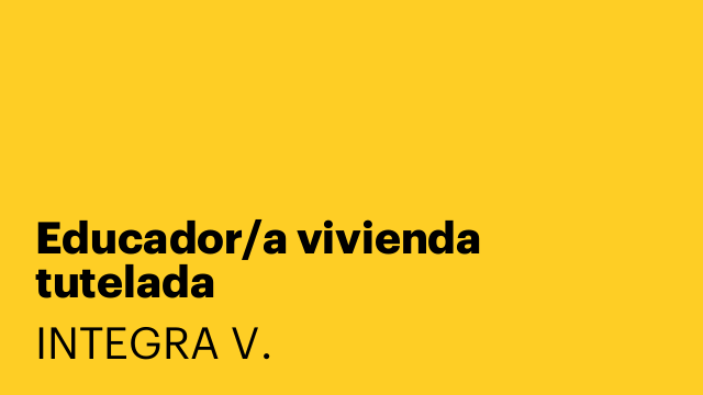 Educador/a vivienda tutelada