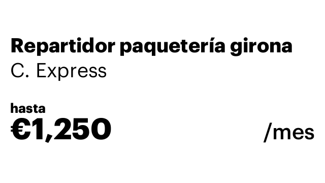Repartidor paquetería girona