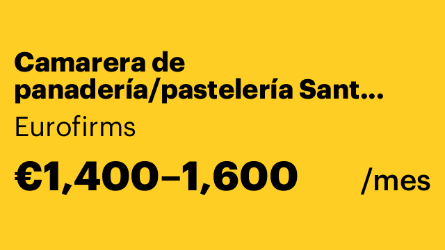 Camarera de panadería/pastelería Sant Marti Sarroca