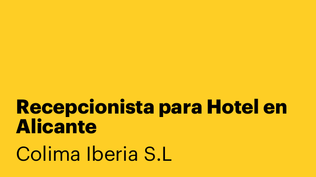 Recepcionista para Hotel en Alicante