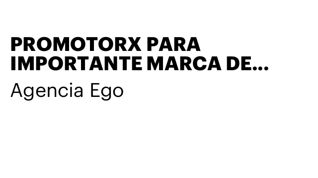 PROMOTORX PARA IMPORTANTE MARCA DE LICORES