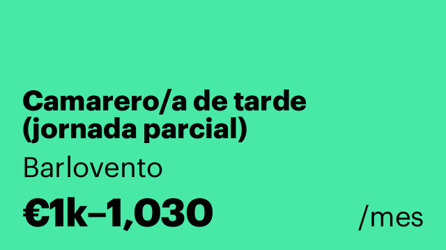 Camarero/a de tarde (jornada parcial)