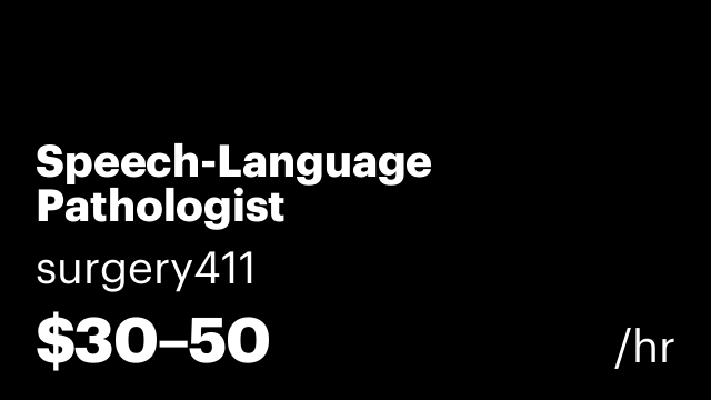 Speech-Language Pathologist