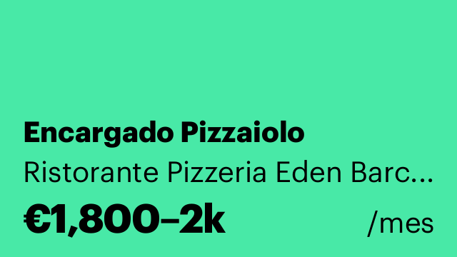 Encargado Pizzaiolo