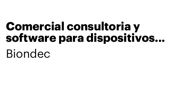 Comercial consultoria y software para dispositivos médicos