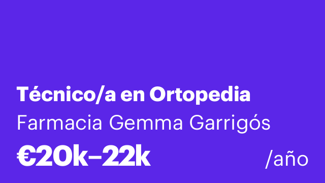 Técnico/a en Ortopedia