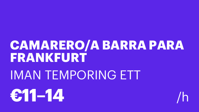 CAMARERO/A BARRA PARA FRANKFURT