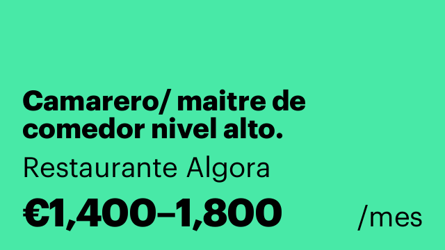 Camarero/ maitre de  comedor nivel alto.