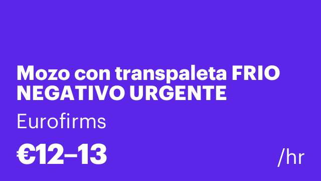 Mozo con transpaleta FRIO NEGATIVO URGENTE