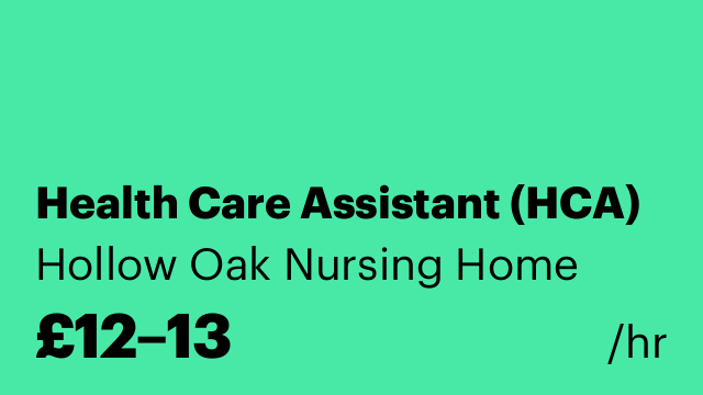 Health Care Assistant (HCA)