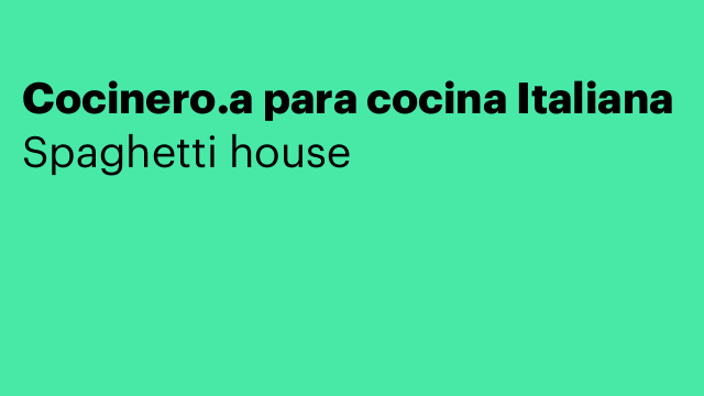 Cocinero.a para cocina Italiana