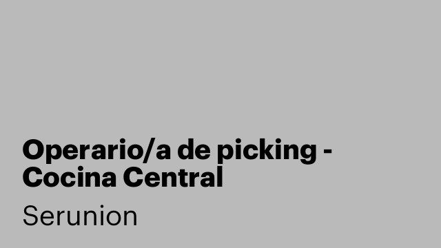 Operario/a de picking - Cocina Central